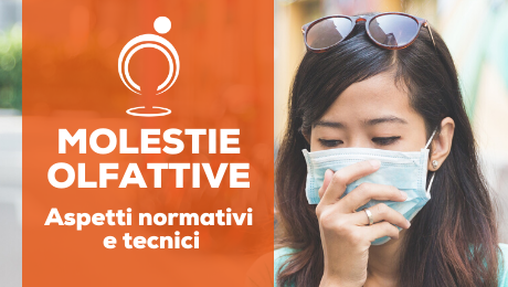 Molestie olfattive: aspetti normativi e tecnici